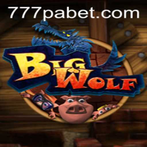 Unleashing the Pack: A Comprehensive Dive into BigWolf and 777PA BET