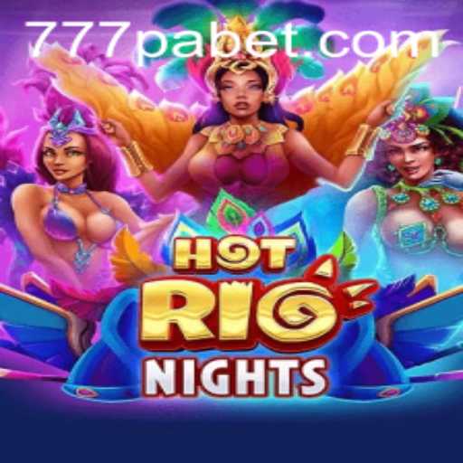 HotRioNights: Exploring the Thrill of 777PA BET